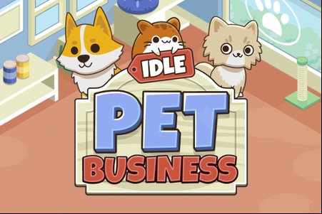 Idle Pet Business